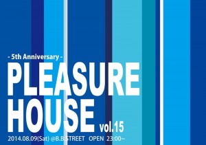 20140809PLEASUREHOUSE-1