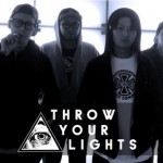 THROW YOUR LIGHTS