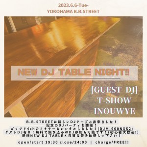NEW DJ TABLE NIGHT!!