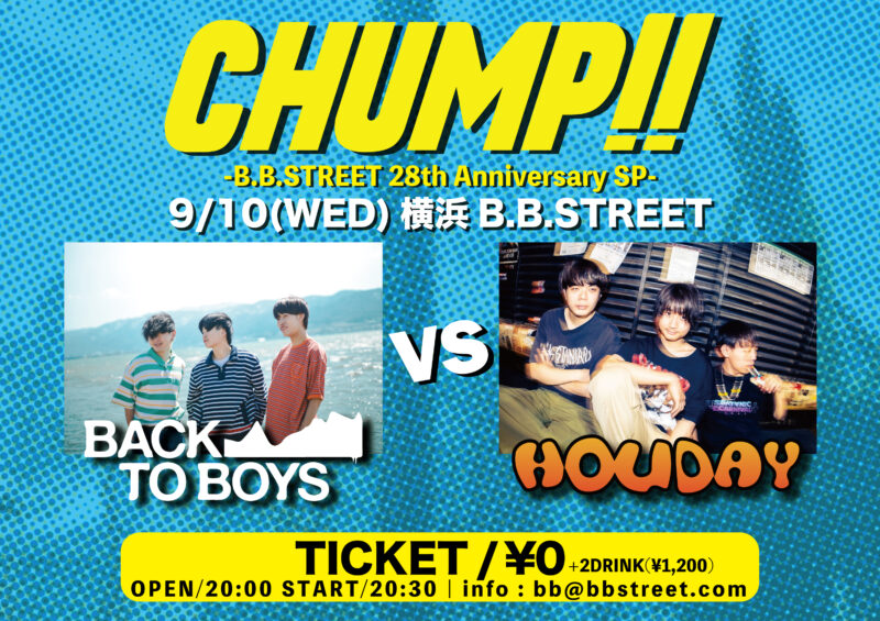 “CHUMP!!” -B.B.STREET 28th Anniversary SP-