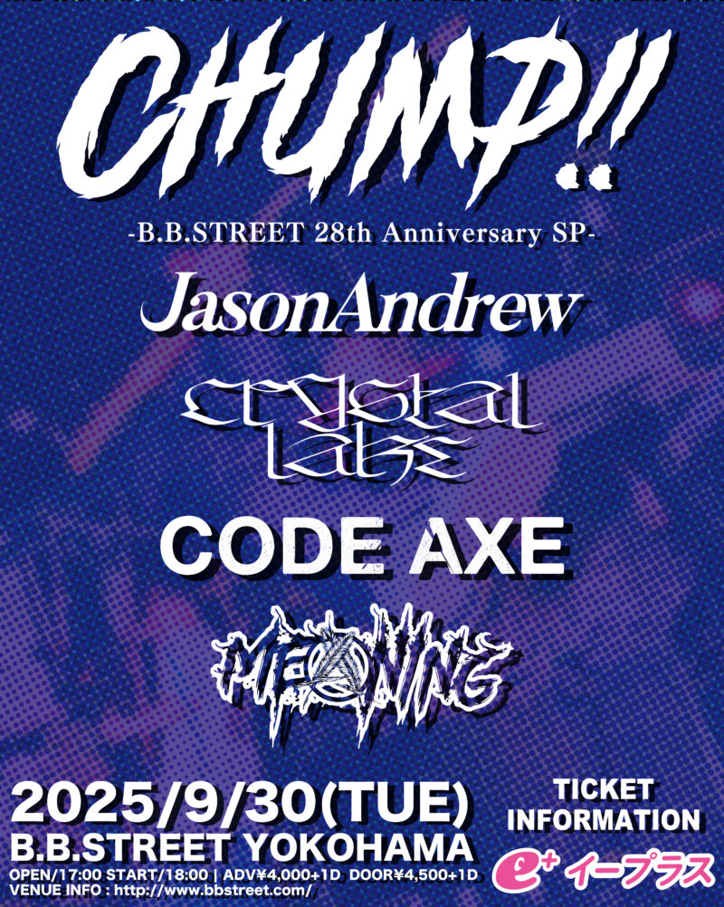 “CHUMP!!”-B.B.STREET 28th Anniversary SP-
