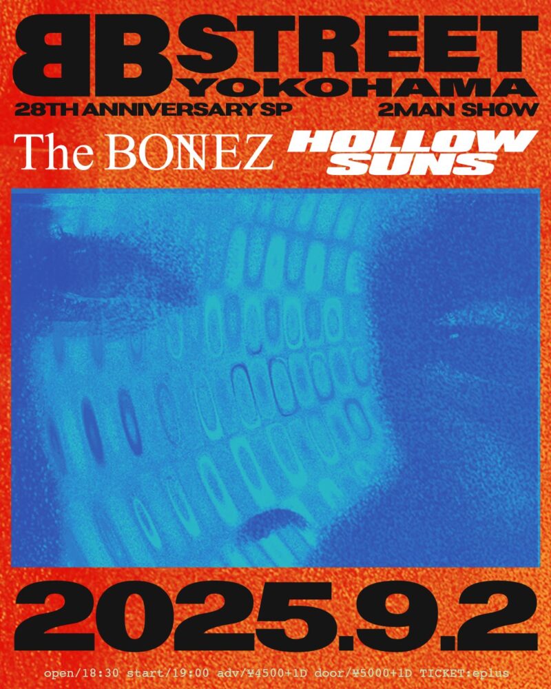 “B.B.STREET 28th Anniversary SP 2man show”