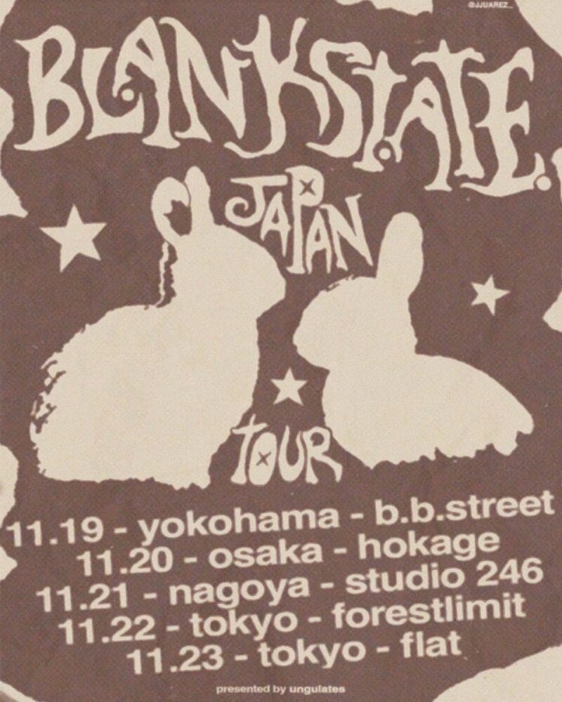 “Blankstate. Japan Tour in Yokohama”