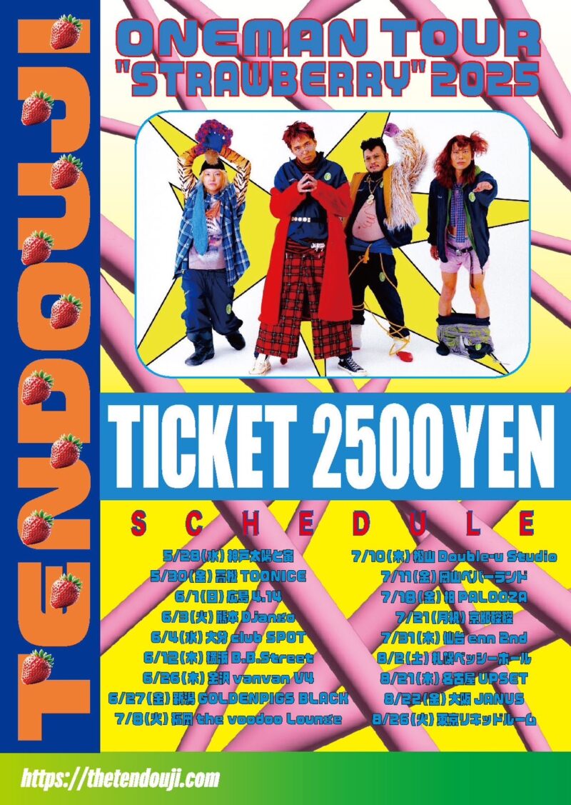 “TENDOUJI ONEMAN TOUR “STRAWBERRY” 2025″