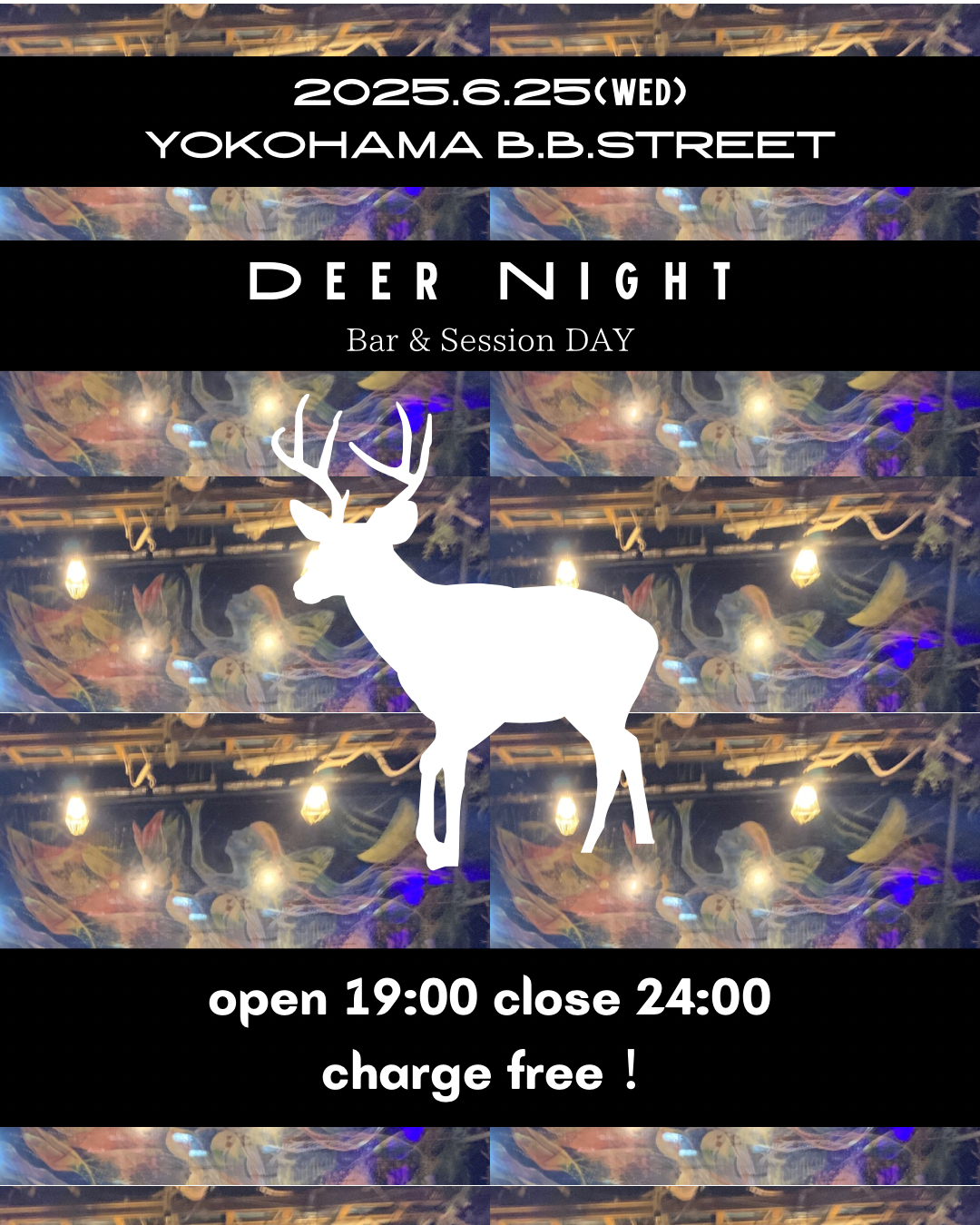 “Deer NIGHT”
