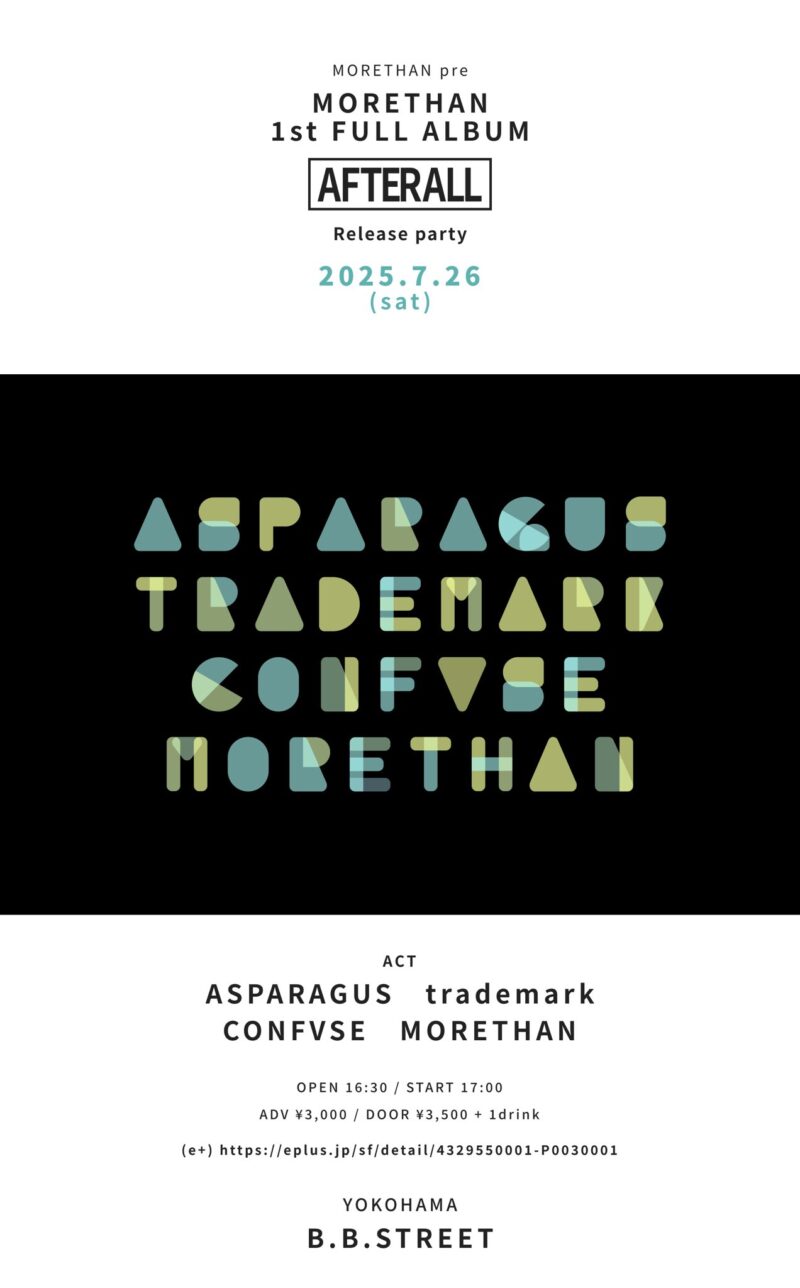MORETHAN pre  「”AFTERALL” release party part2」