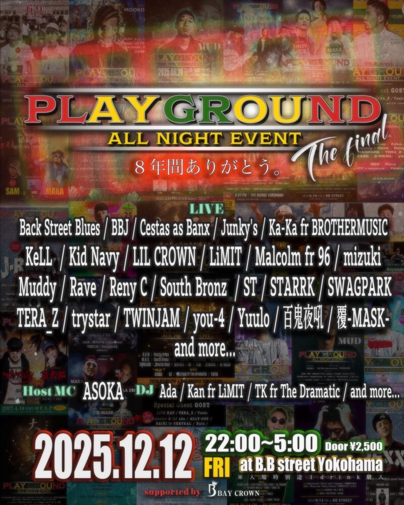 [MID NIGHT]”PLAYGROUND The final”